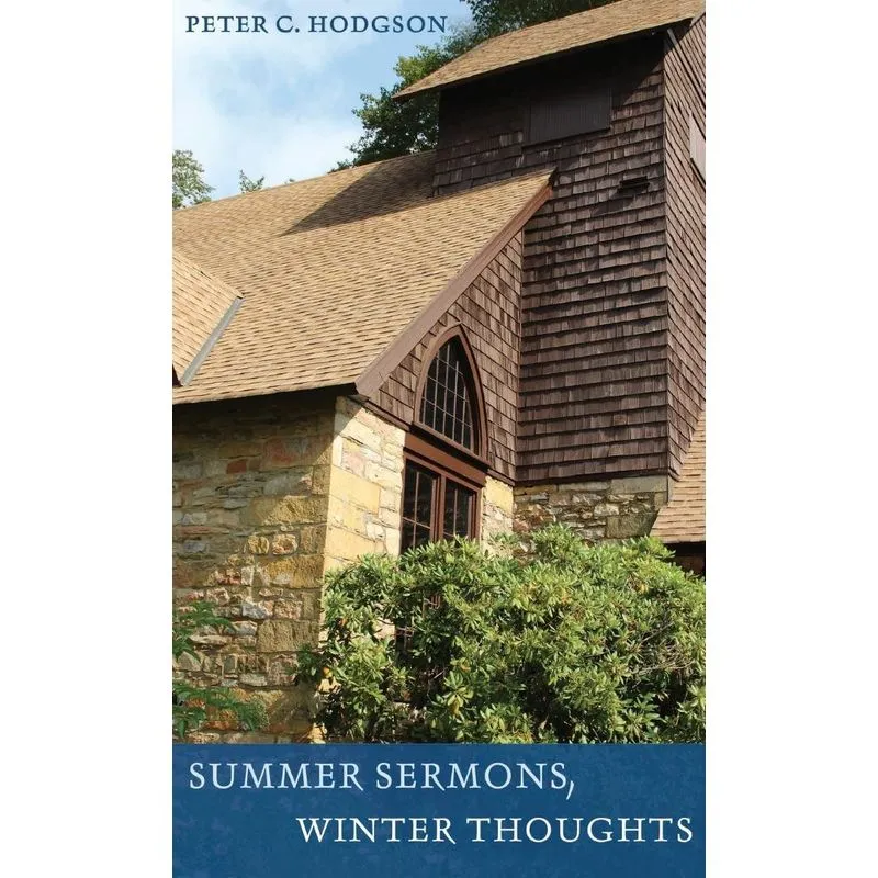 Summer Sermons, Winter Thoughts