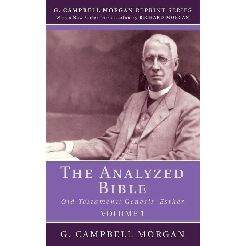 The Analyzed Bible, Volume 1