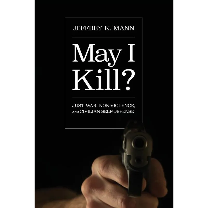 May I Kill?
