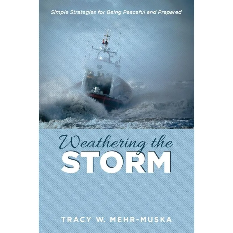 Weathering the Storm