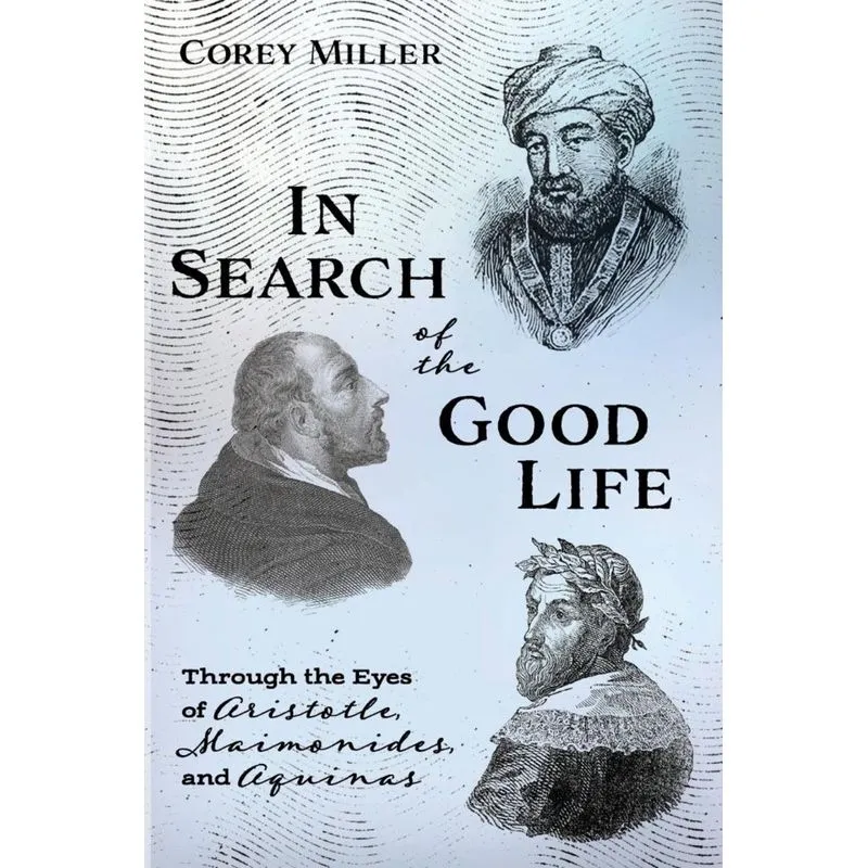 In Search of the Good Life