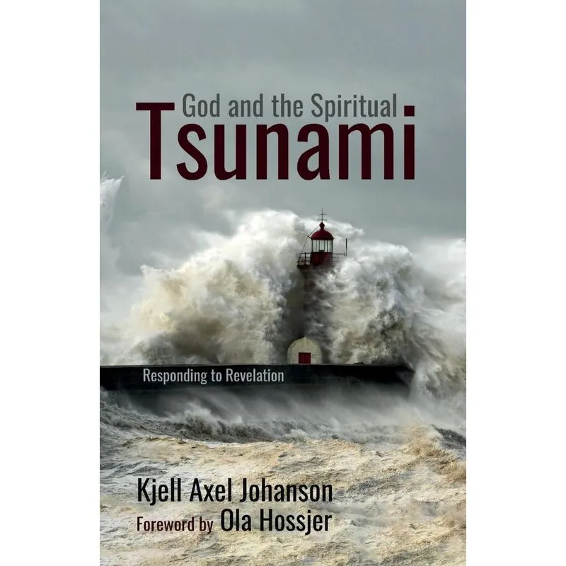 God and the Spiritual Tsunami