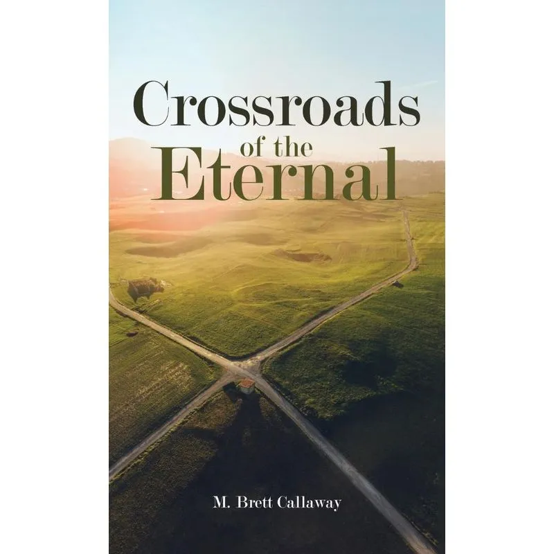 Crossroads of the Eternal