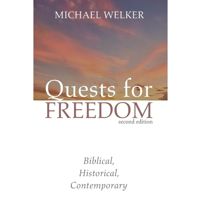 Quests for Freedom, Second Edition