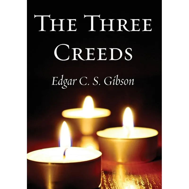 The Three Creeds