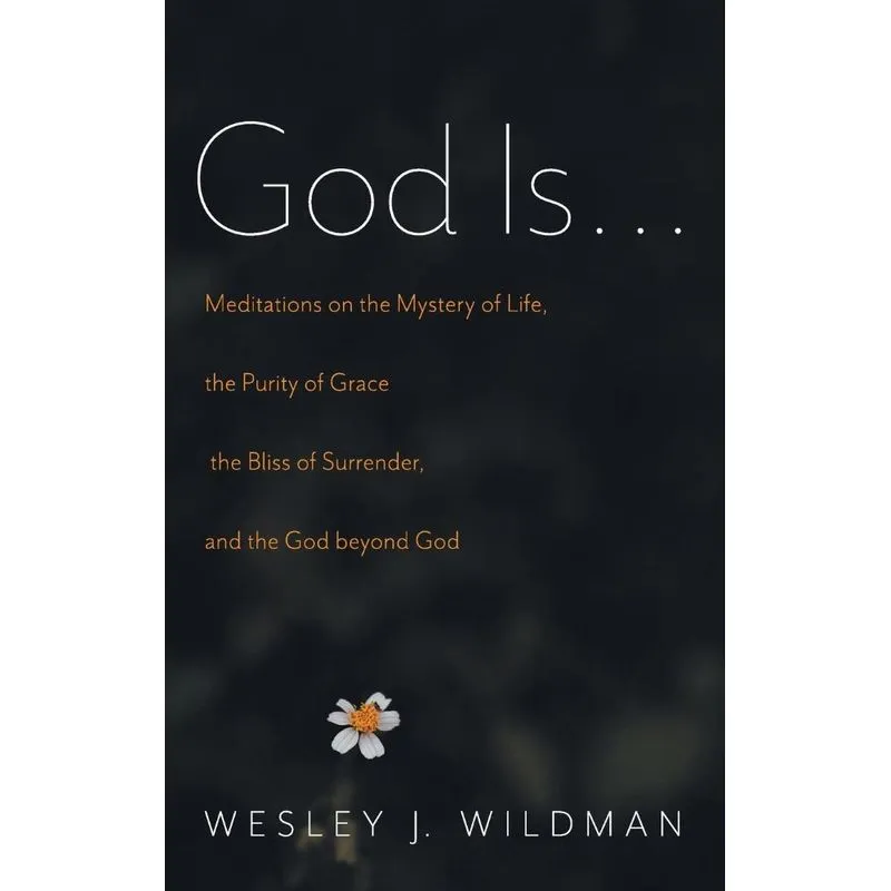 God Is . . .