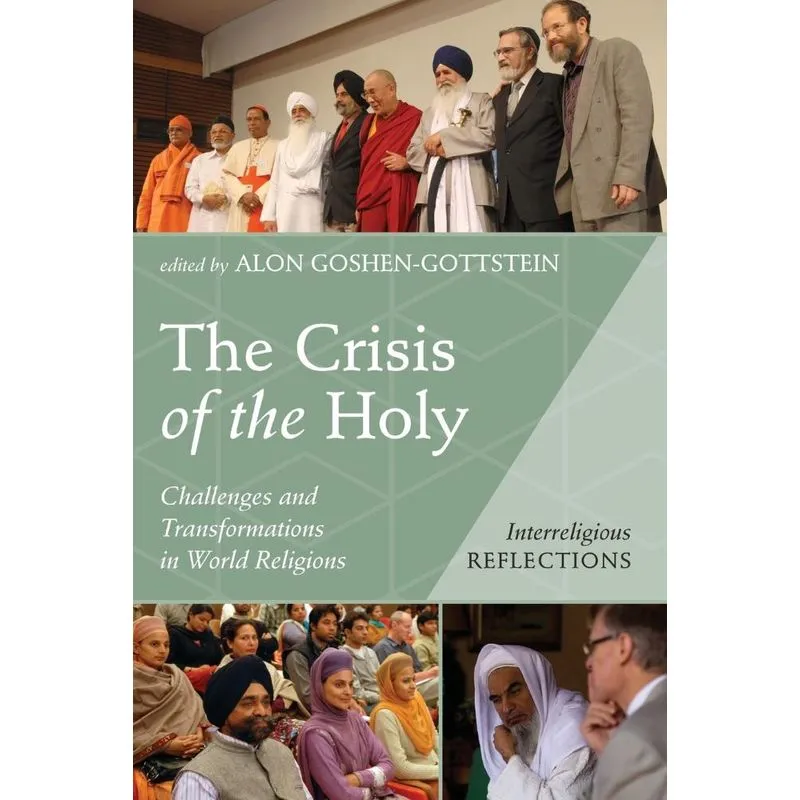 The Crisis of the Holy