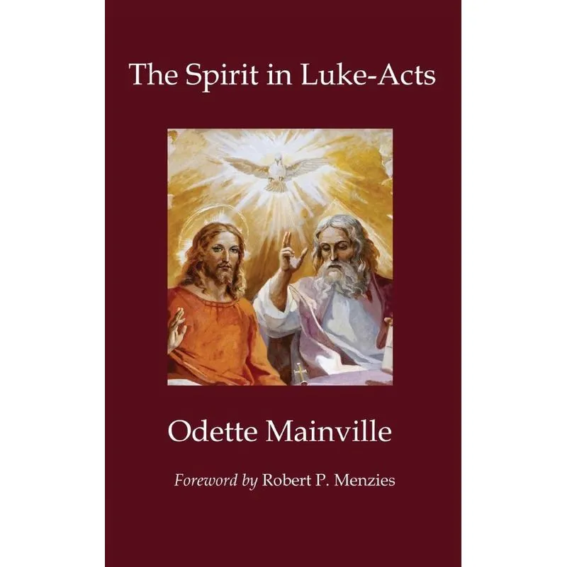 The Spirit in Luke-Acts