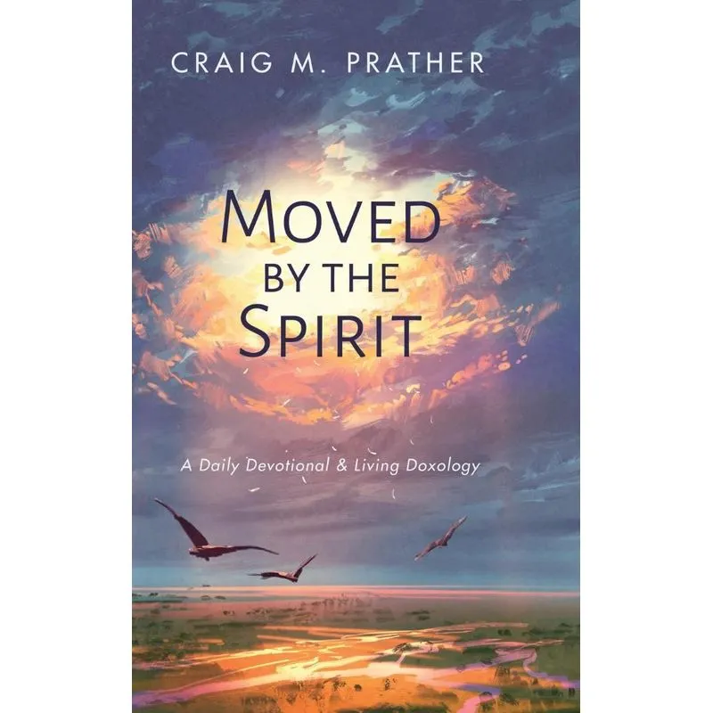 Moved by the Spirit
