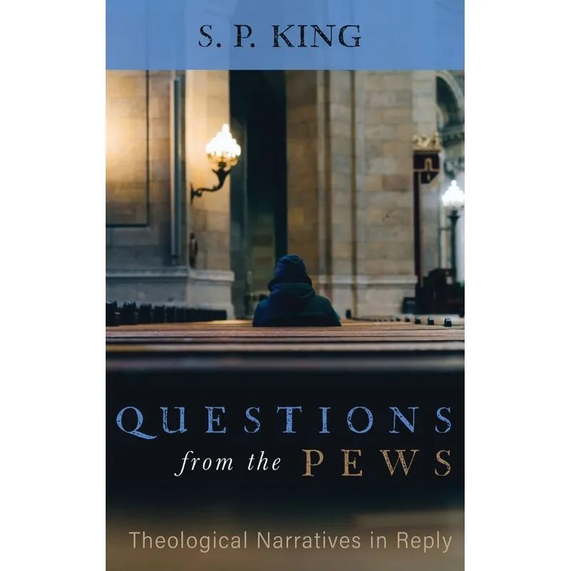 Questions from the Pews
