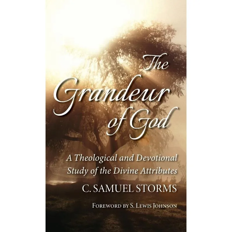 The Grandeur of God