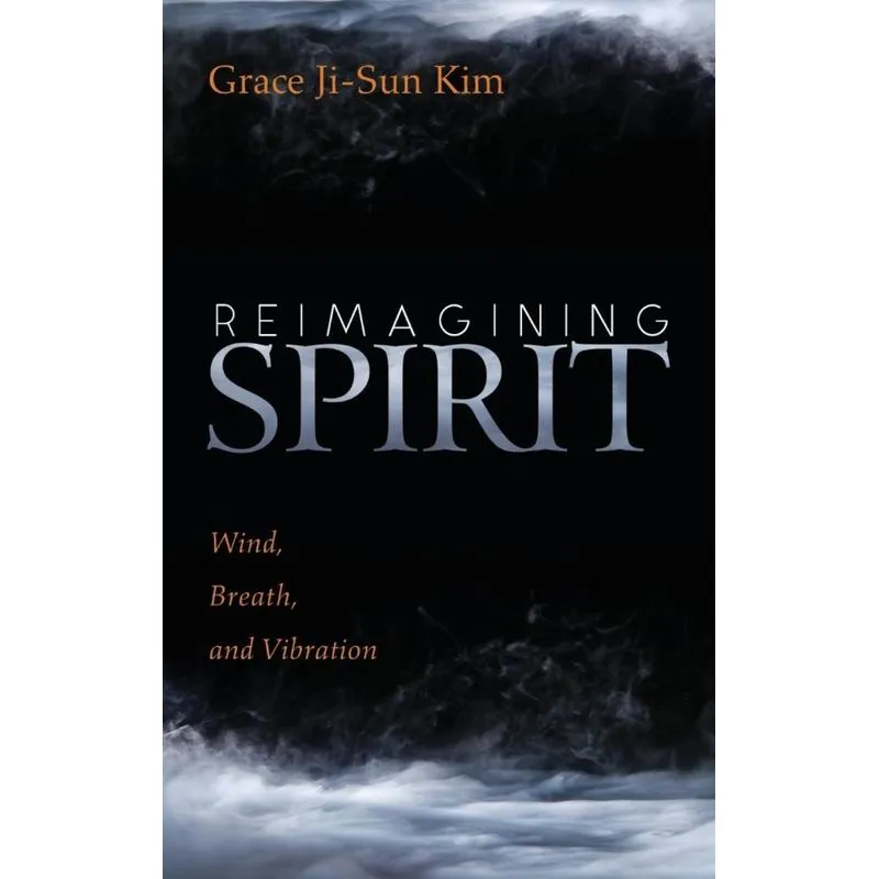 Reimagining Spirit