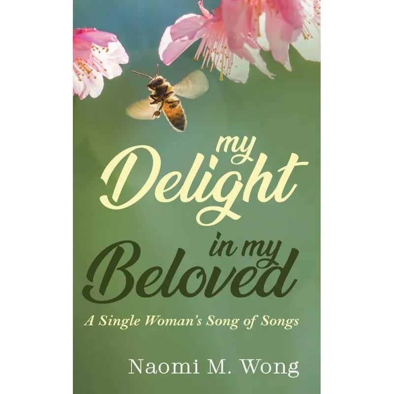 My Delight in My Beloved