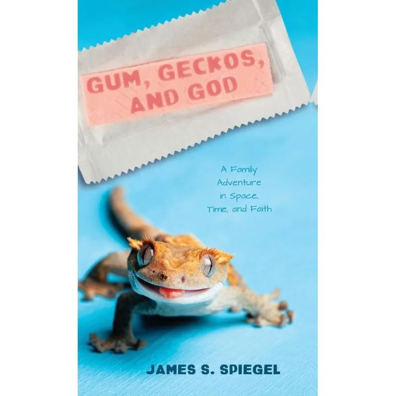 Gum, Geckos, and God