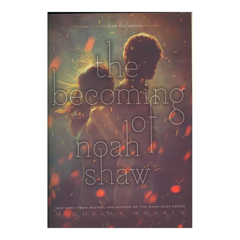 The Becoming of Noah Shaw