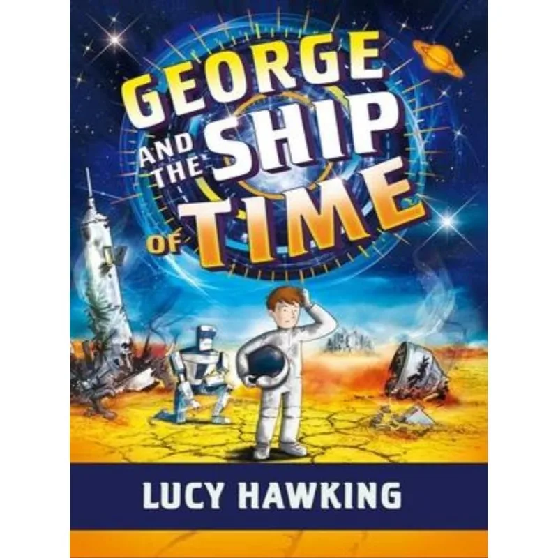 GEORGE AND THE SHIP OF TIME