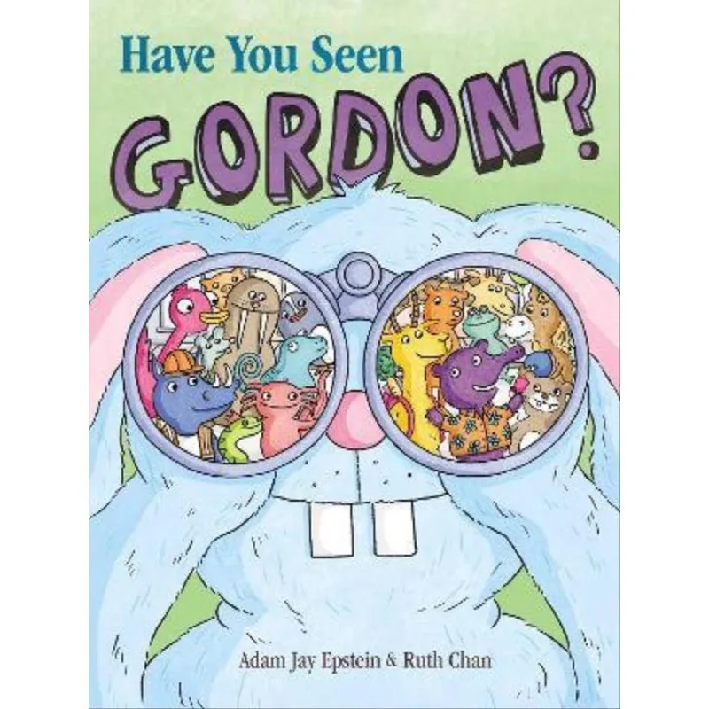 HAVE YOU SEEN GORDON?