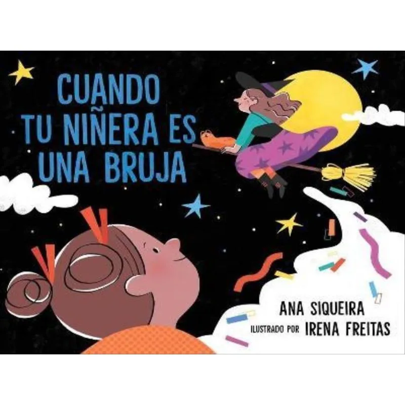 CUANDO TU NIÑERA ES UNA BRUJA
