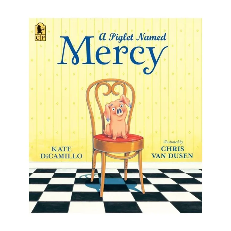 A PIGLET NAMED MERCY