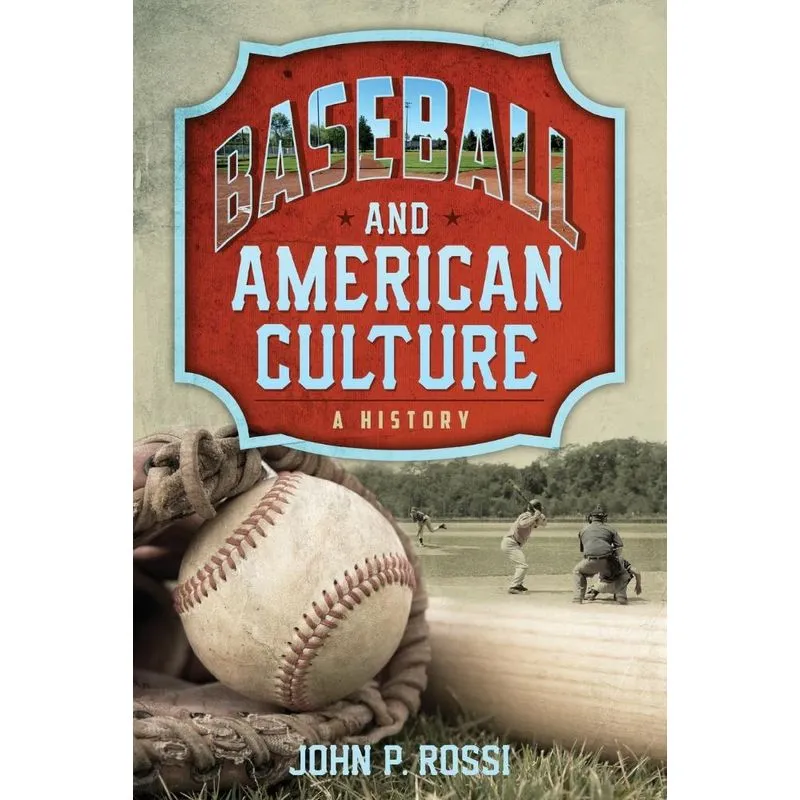 Baseball and American Culture