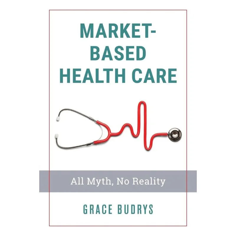 Market-Based Health Care