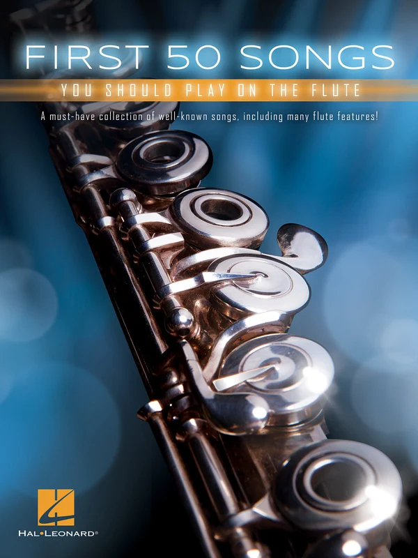 First 50 Songs You Should Play on the Flute 長笛