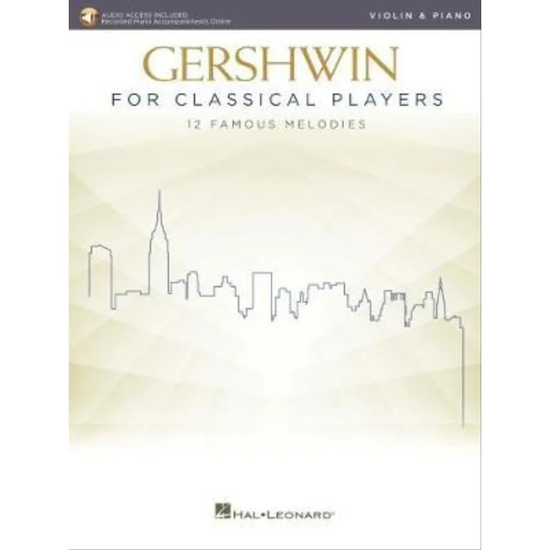 GERSHWIN FOR CLASSICAL PLAYERS - VIOLIN AND PIANO