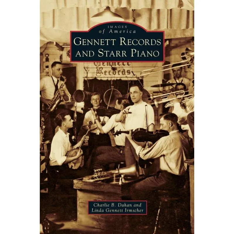 Gennett Records and Starr Piano
