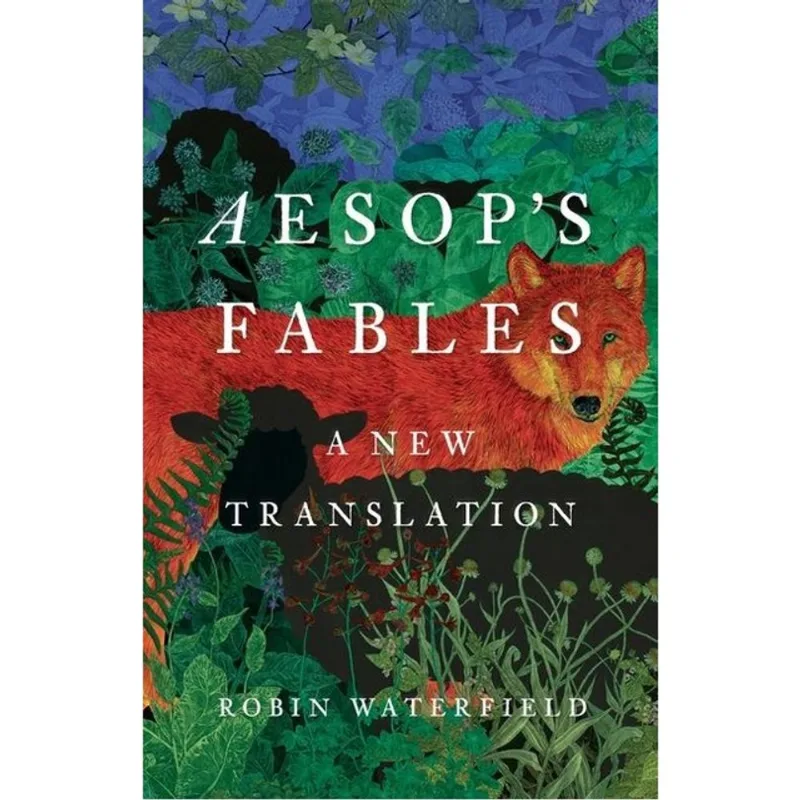 AESOP'S FABLES - A NEW TRANSLATION