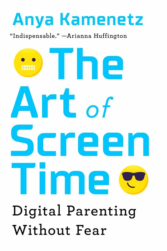 The Art Of Screen Time: Digital Parenting Without Fear