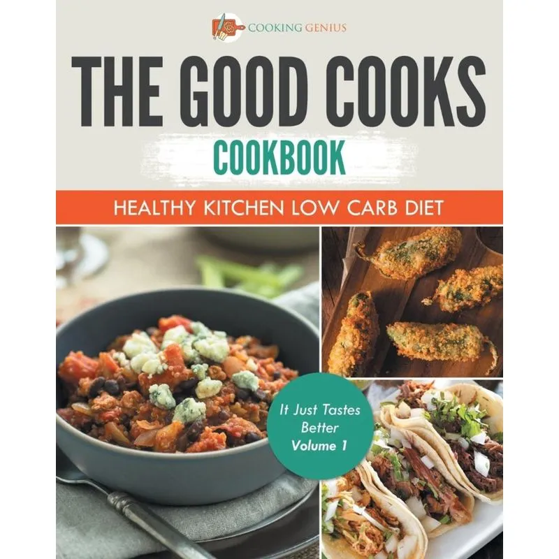 The Good Cooks Cookbook