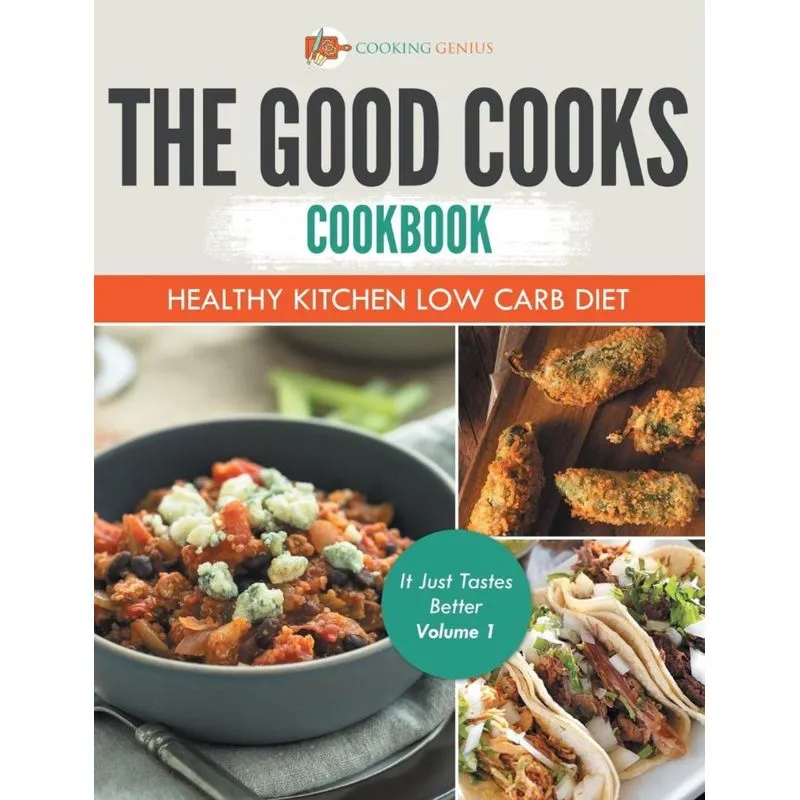 The Good Cooks Cookbook