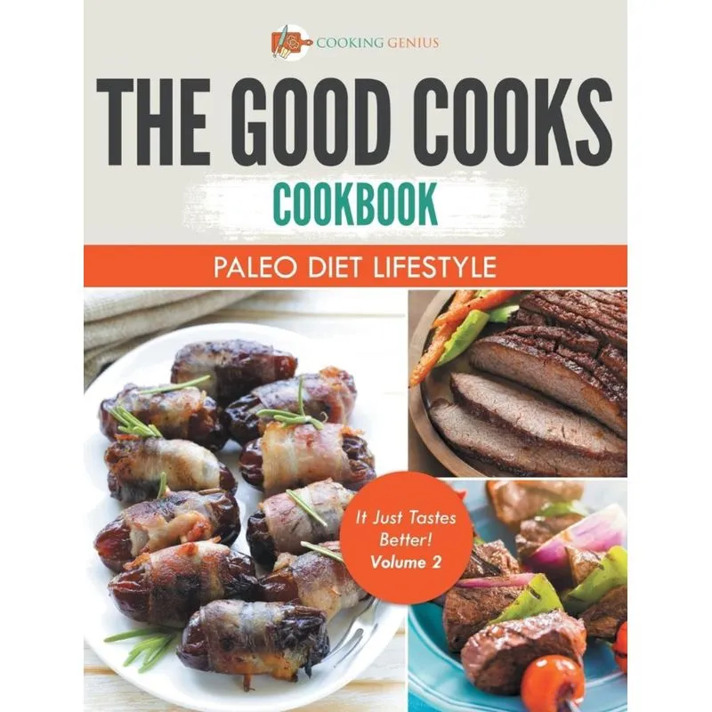 The Good Cooks Cookbook