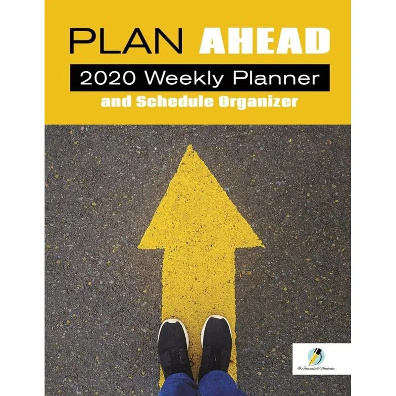 Plan Ahead
