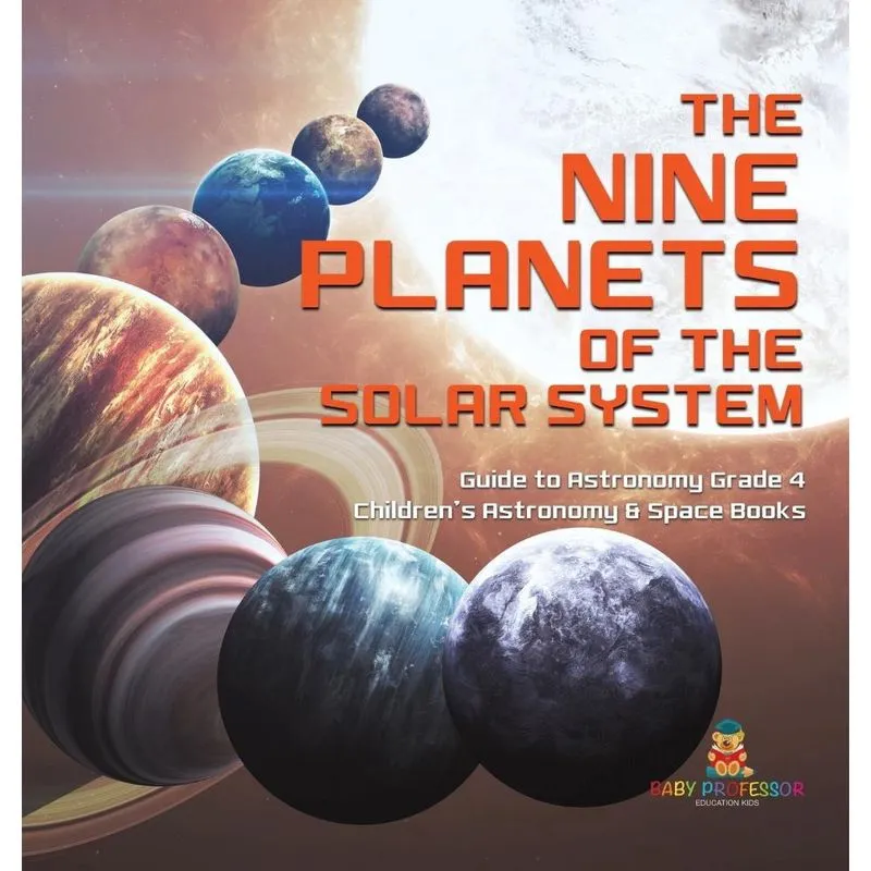The Nine Planets of the Solar System Guide to Astronomy G