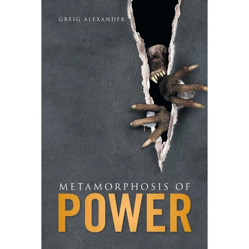 Metamorphosis of Power