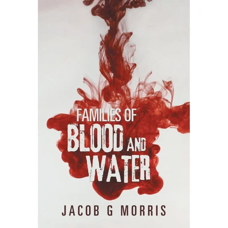 Families of Blood and Water