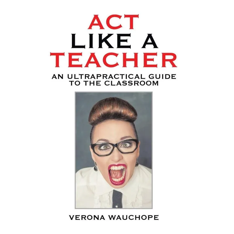 Act Like a Teacher