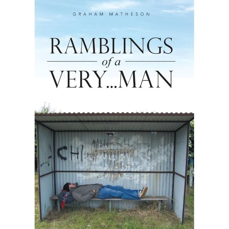 Ramblings of a Very . . . Man
