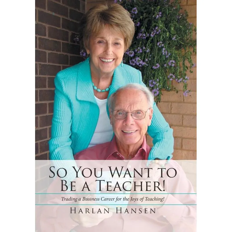 So You Want to Be a Teacher!