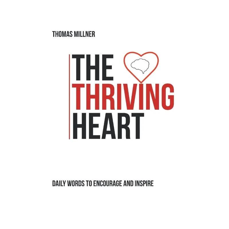 The Thriving Heart