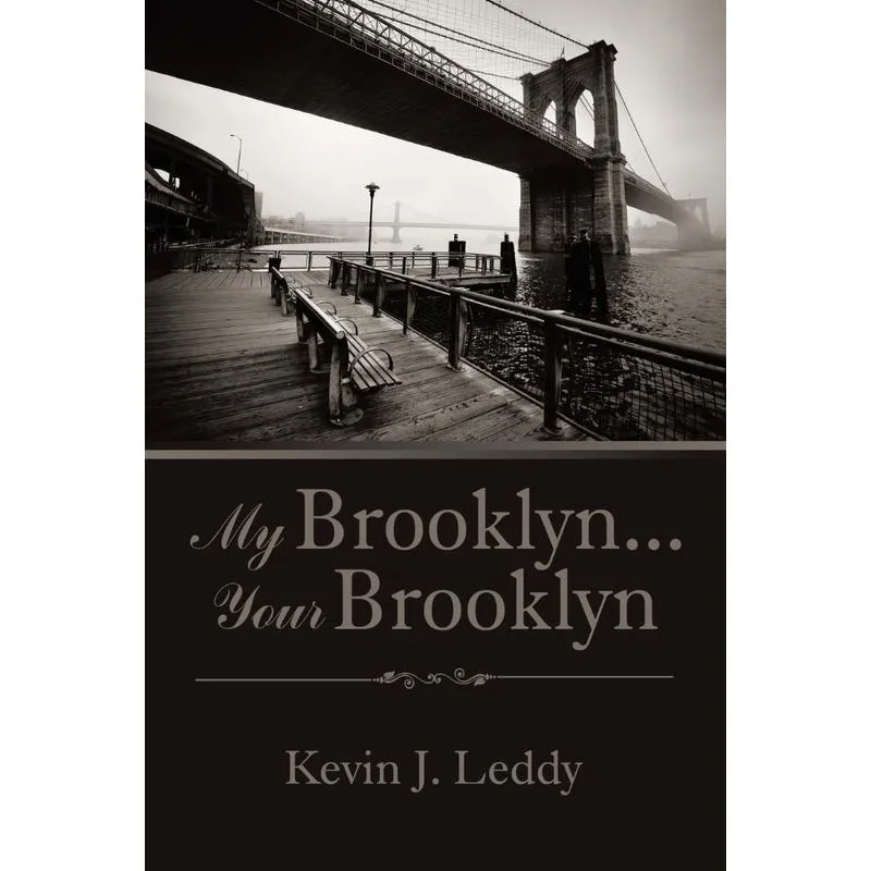 My Brooklyn . . . Your Brooklyn