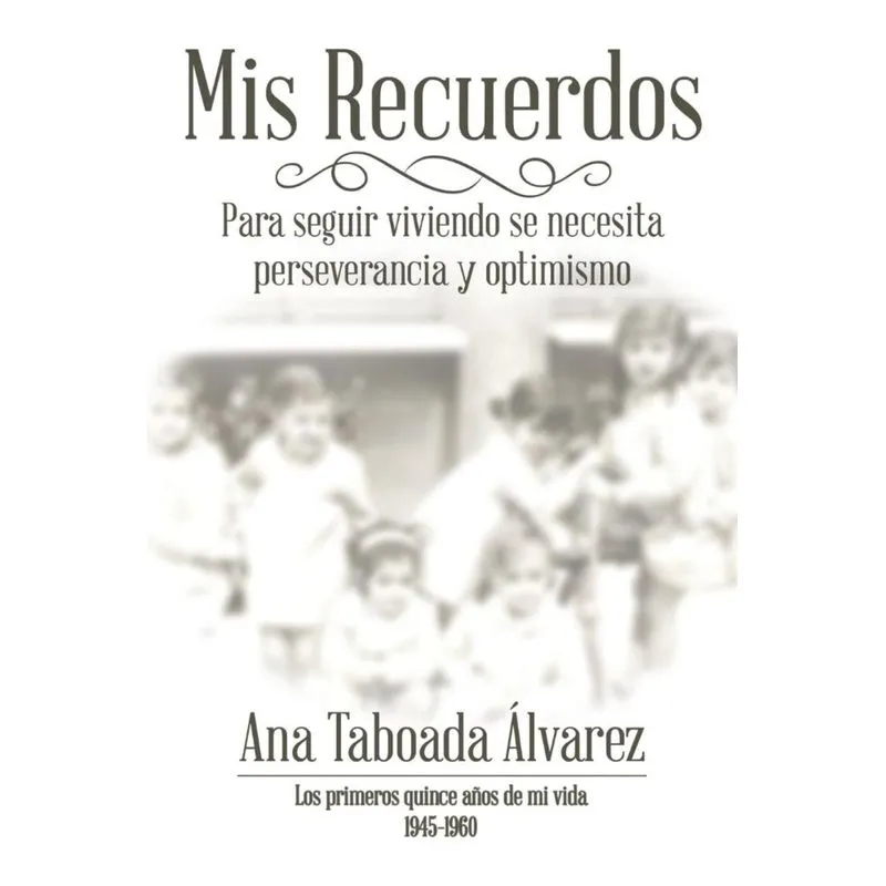 Mis Recuerdos