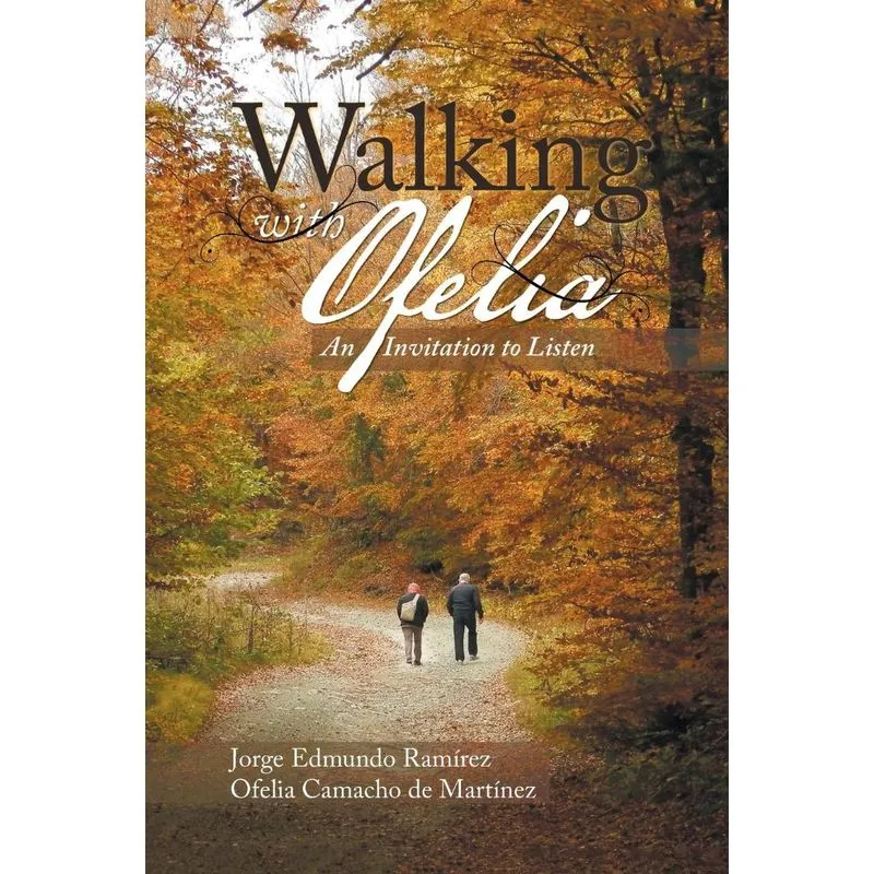 Walking with Ofelia
