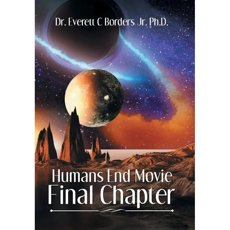 Humans End Movie Final Chapter