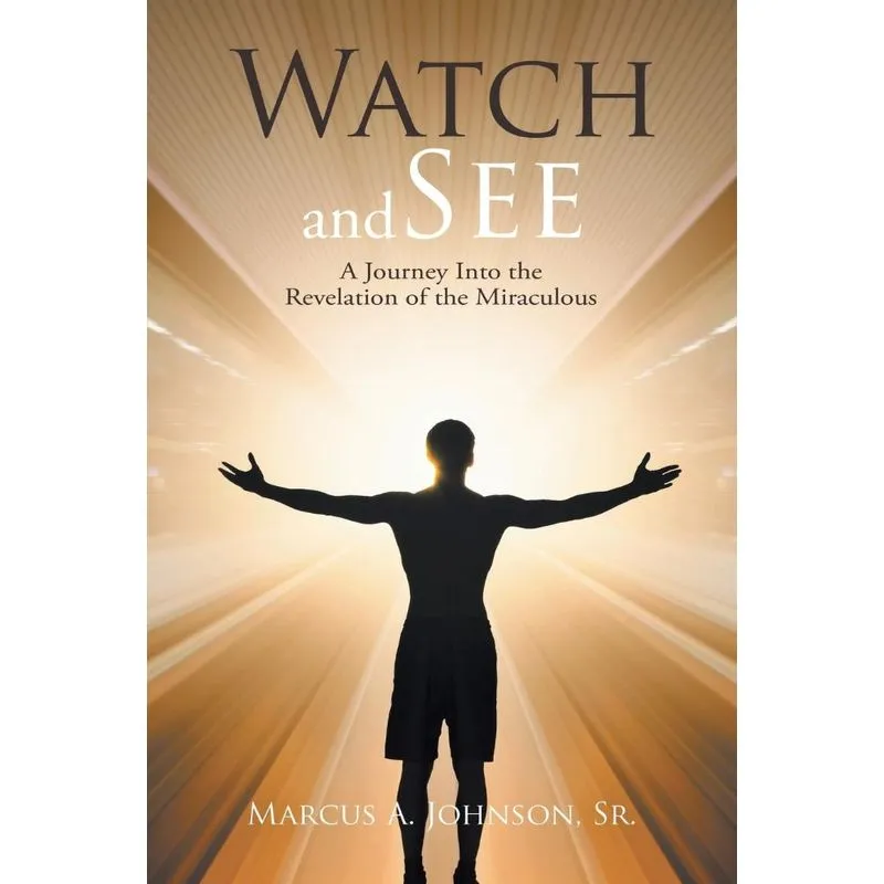 Watch and See