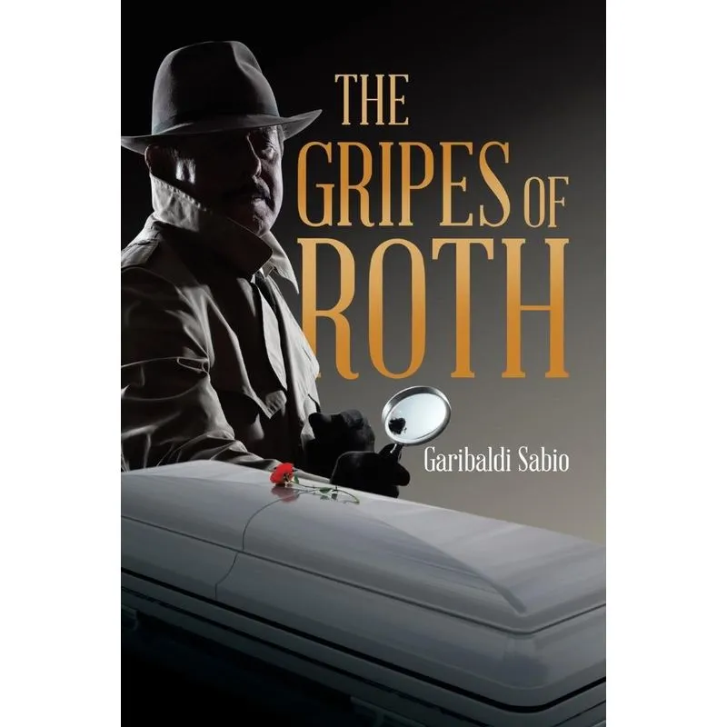The Gripes Of Roth