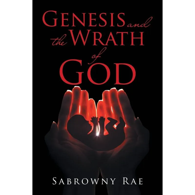 Genesis and the Wrath of God
