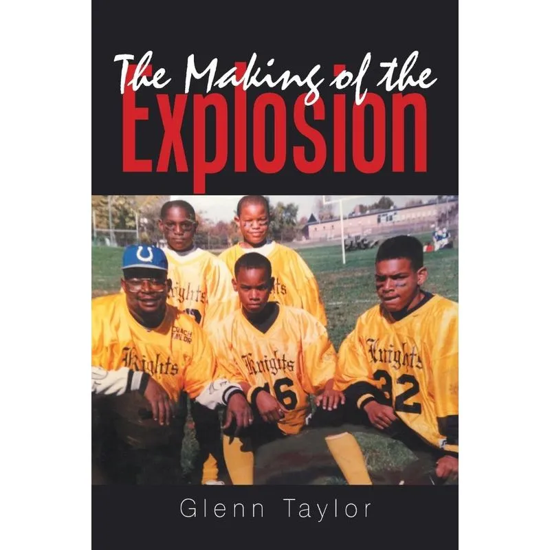 The Making of the Explosion