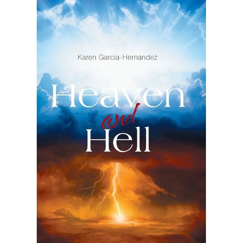 Heaven and Hell
